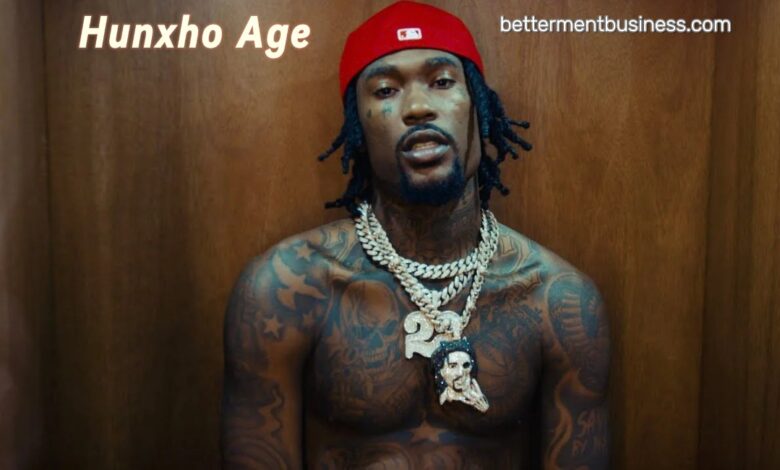 Hunxho Age