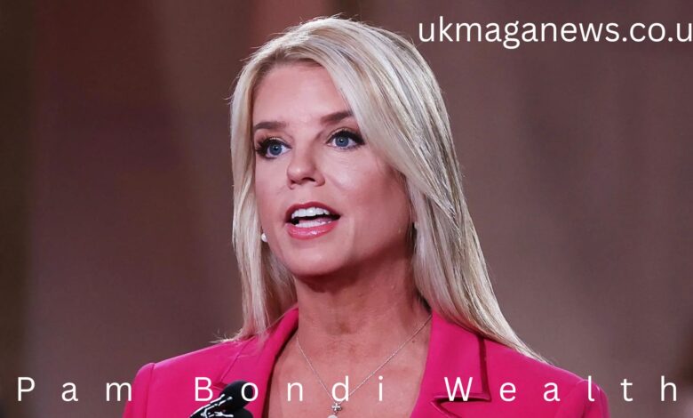 Pam Bondi Wealth